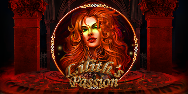 Lilith’s Passion
