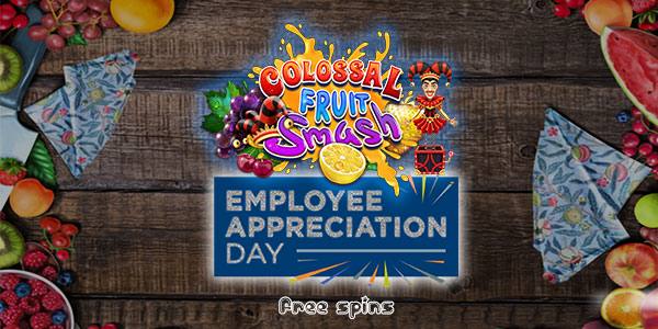 Employee Appreciation Day Free Spins