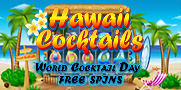 Cocktail Day Free Spins